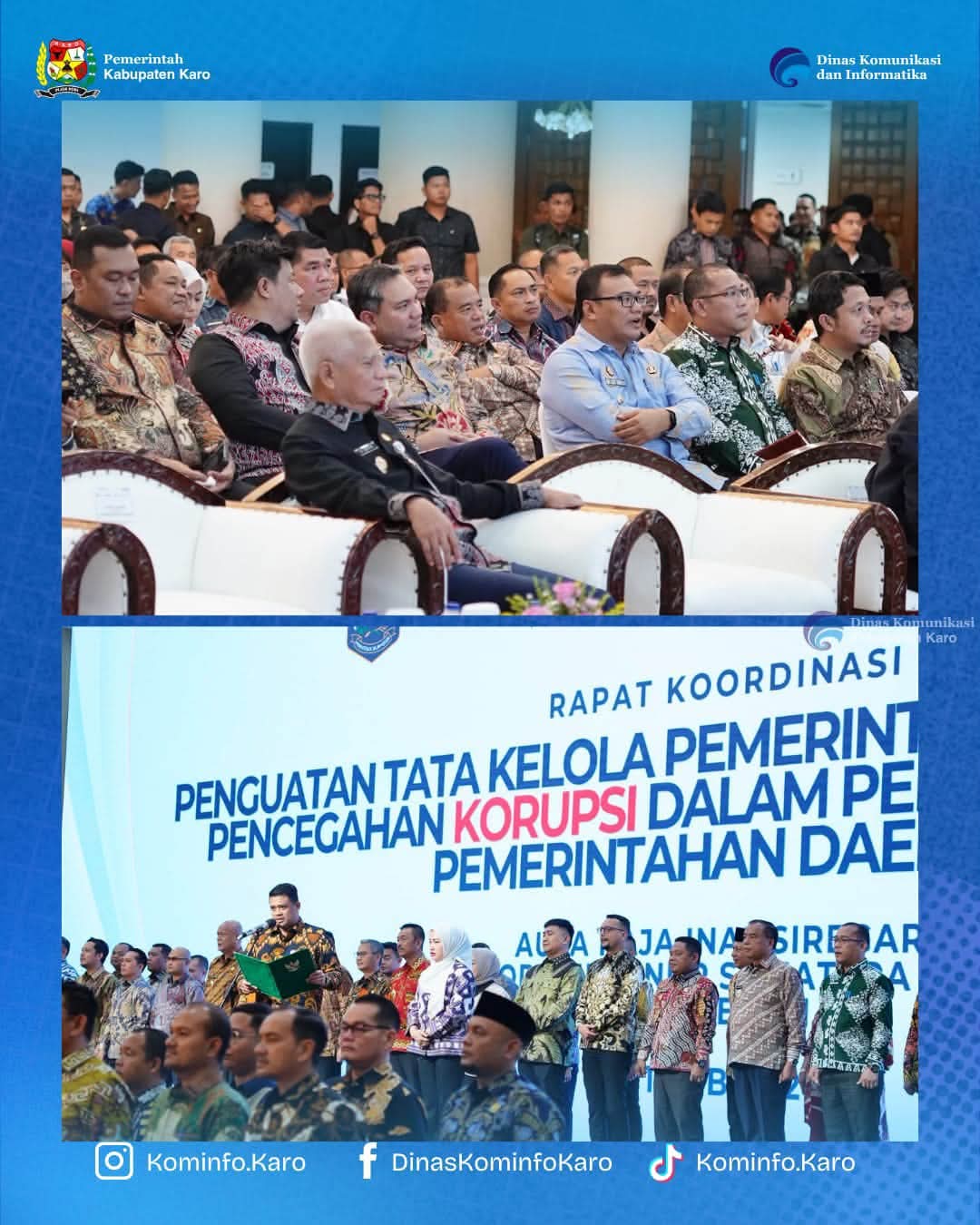 Bupati Karo Hadiri Rakor Penguatan Tata Kelola Pemerintahan dan Pencegahan Korupsi