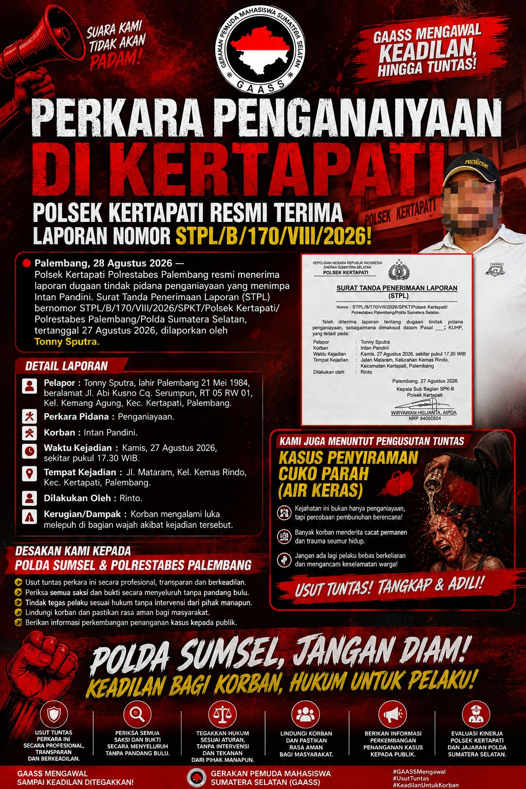Tonny Saputra LSM Somasi Desak APH:Usut Tuntas Dan Tangkap Aktor Intelektual di Balik Penyiraman Air Keras Mataram!!!