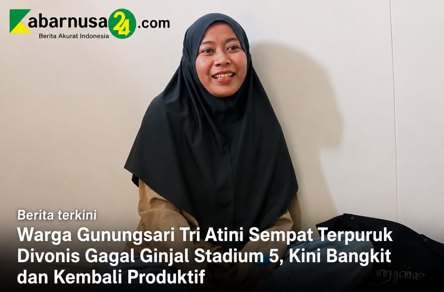 Warga Gunungsari Tri Atini Sempat Terpuruk Divonis Gagal Ginjal Stadium 5, Kini Bangkit dan Kembali Produktif