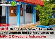 Heboh! Orang Tua Siswa Akui Ada Dugaan Pungutan Rp550 Ribu untuk Atribut di SMPN 2 Cikedung Indramayu