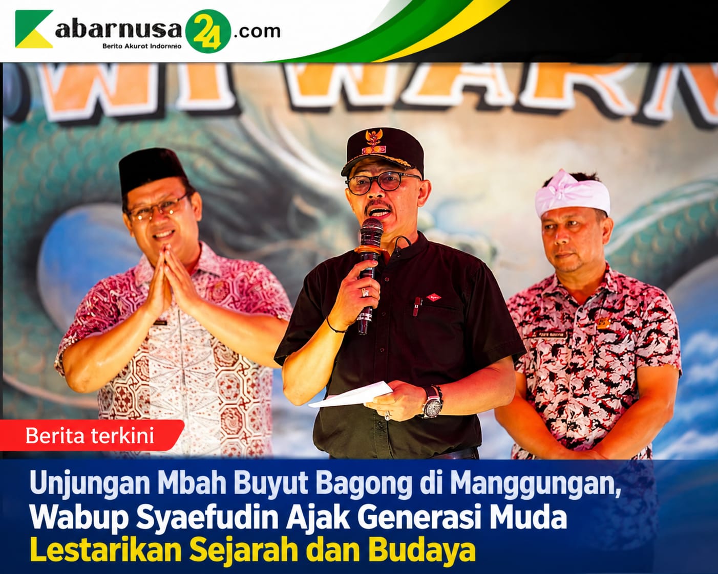 Unjungan Mbah Buyut Bagong di Manggungan, Wabup Syaefudin Ajak Generasi Muda Lestarikan Sejarah dan Budaya