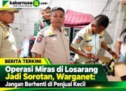 Operasi Miras di Losarang Jadi Sorotan, Warganet: Jangan Berhenti di Penjual Kecil