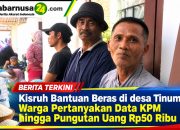 Kisruh Bantuan Beras di desa Tinumpuk, Warga Pertanyakan Data KPM hingga Pungutan Uang Rp50 Ribu