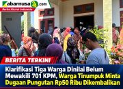 Klarifikasi Tiga Warga Dinilai Belum Mewakili 701 KPM, Warga Tinumpuk Minta Dugaan Pungutan Rp50 Ribu Dikembalikan