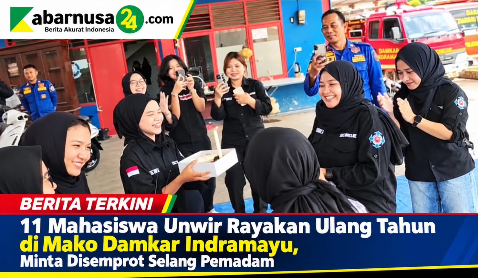 11 Mahasiswa Unwir Rayakan Ulang Tahun di Mako Damkar Indramayu, Minta Disemprot Selang Pemadam