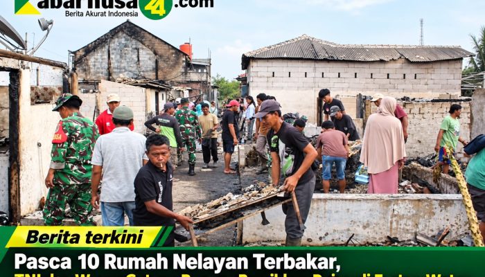 Pasca 10 Rumah Nelayan Terbakar, TNI dan Warga Gotong Royong Bersihkan Puing di Eretan Wetan
