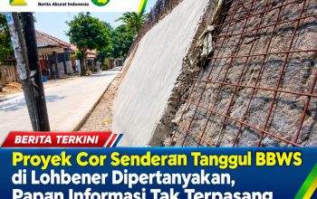 Proyek Cor Senderan Tanggul BBWS di Lohbener Dipertanyakan, Papan Informasi Tak Terpasang
