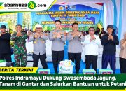 Polres Indramayu Dukung Swasembada Jagung, Tanam di Gantar dan Salurkan Bantuan untuk Petani