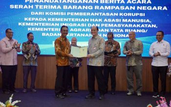 ATR/BPN Terima Aset Rampasan Negara dari KPK, Siap Dimanfaatkan untuk Layanan Masyarakat ATR/BPN Terima Aset Rampasan Negara dari KPK, Siap Dimanfaatkan untuk Layanan Masyarakat