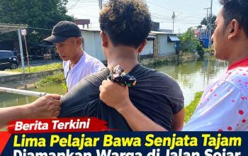 Lima Pelajar Bawa Senjata Tajam Diamankan Warga di Jalan Sojar Jatibarang Lima Pelajar Bawa Senjata Tajam Diamankan Warga di Jalan Sojar Jatibarang
