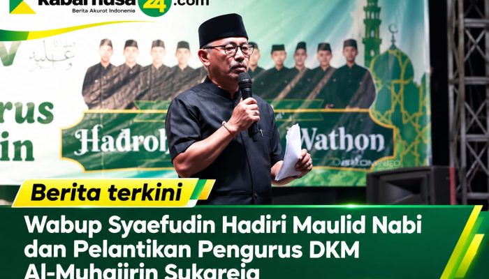 Wabup Syaefudin Hadiri Maulid Nabi dan Pelantikan Pengurus DKM Al-Muhajirin Sukareja
