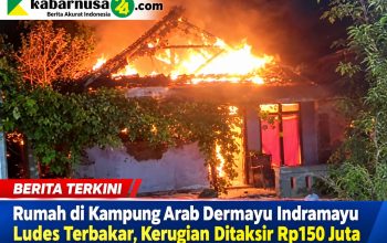 Rumah di Kampung Arab Dermayu Indramayu Ludes Terbakar, Kerugian Ditaksir Rp150 Juta Rumah di Kampung Arab Dermayu Indramayu Ludes Terbakar, Kerugian Ditaksir Rp150 Juta