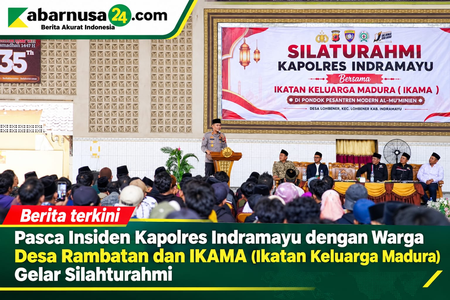 Pasca Insiden Kapolres Indramayu dengan Warga Desa Rambatan dan IKAMA (Ikatan Keluarga Madura) Gelar Silahturahmi
