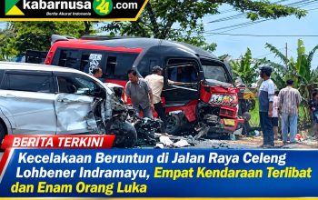 Kecelakaan Beruntun di Jalan Raya Celeng Lohbener Indramayu, Empat Kendaraan Terlibat dan Enam Orang Luka
