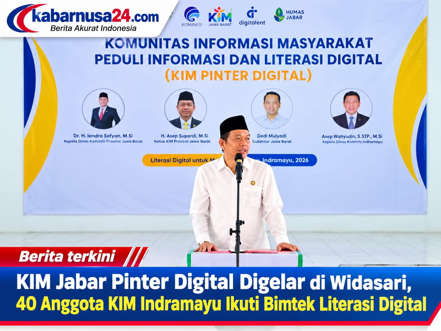KIM Jabar Pinter Digital Digelar di Widasari, 40 Anggota KIM Indramayu Ikuti Bimtek Literasi Digital