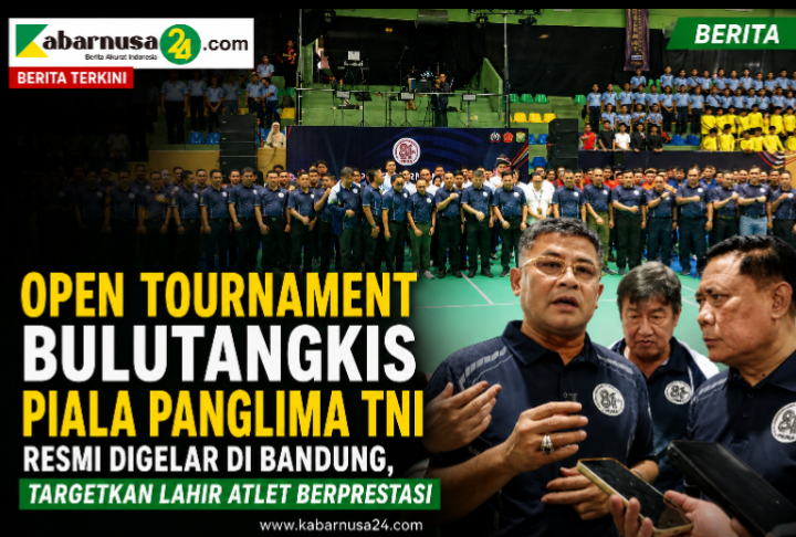Open Tournament Bulutangkis Piala Panglima TNI Resmi Digelar di Bandung, Targetkan Lahir Atlet Berprestasi