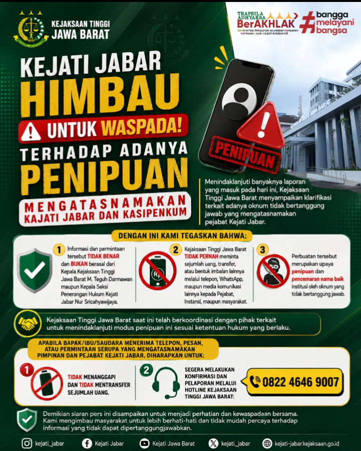Kejati Jabar Imbau Masyarakat Waspada Penipuan Mengatasnamakan Kajati dan Pejabat Kejaksaan Kejati Jabar Imbau Masyarakat Waspada Penipuan Mengatasnamakan Kajati dan Pejabat Kejaksaan