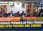 WALIKOTA BANDUNG FARHAN SUSAH DITEMUI , ASSOSIASI PERWAKILAN PARA PEDAGANG TEMUI DPRD PROVINSI  ONO SURONO