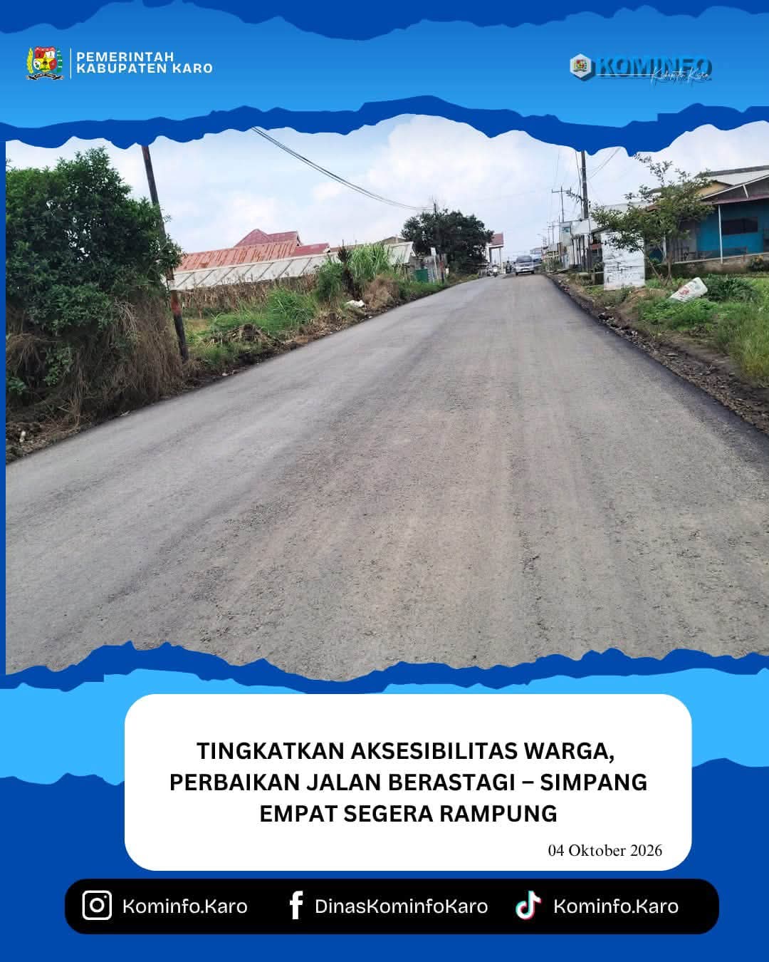 Tingkatkan Aksesibilitas Warga, Perbaikan Jalan Berastagi – Simpang Empat Segera Rampung