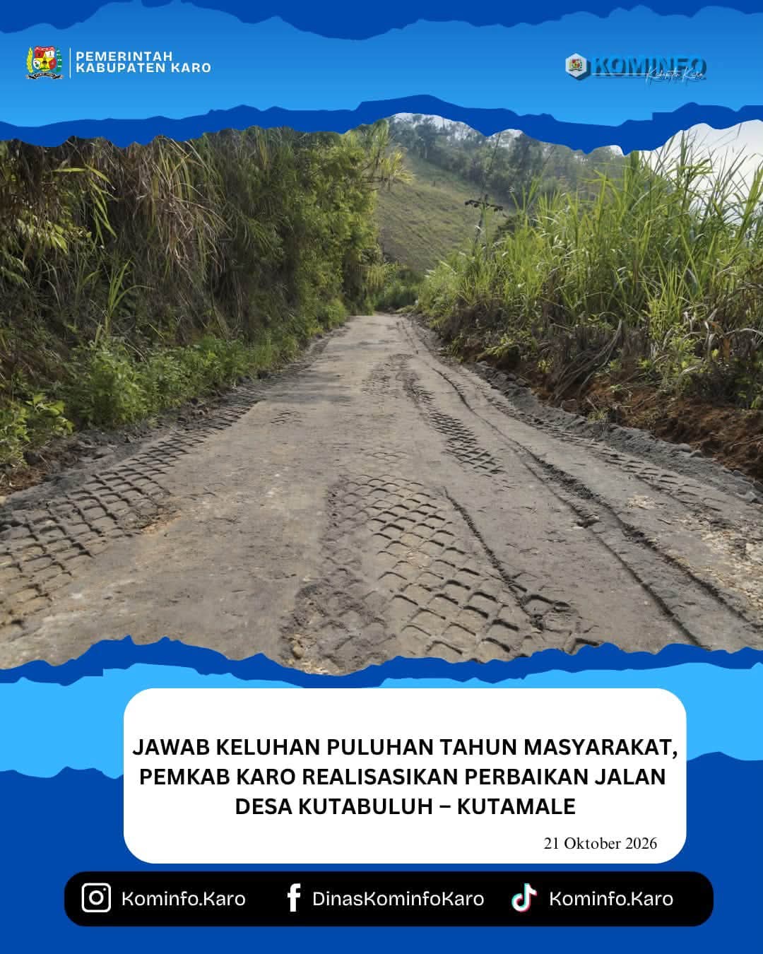 Pemkab Karo Realisasikan Perbaikan Jalan Desa Kutabuluh – Kutamale