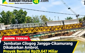 Jembatan Cilogog Jangga–Cikamurang Dikabarkan Ambrol, Proyek Bernilai Rp29,647 Miliar