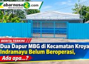 Dua Dapur MBG di Kecamatan Kroya Indramayu Belum Beroperasi, Ada apa…?