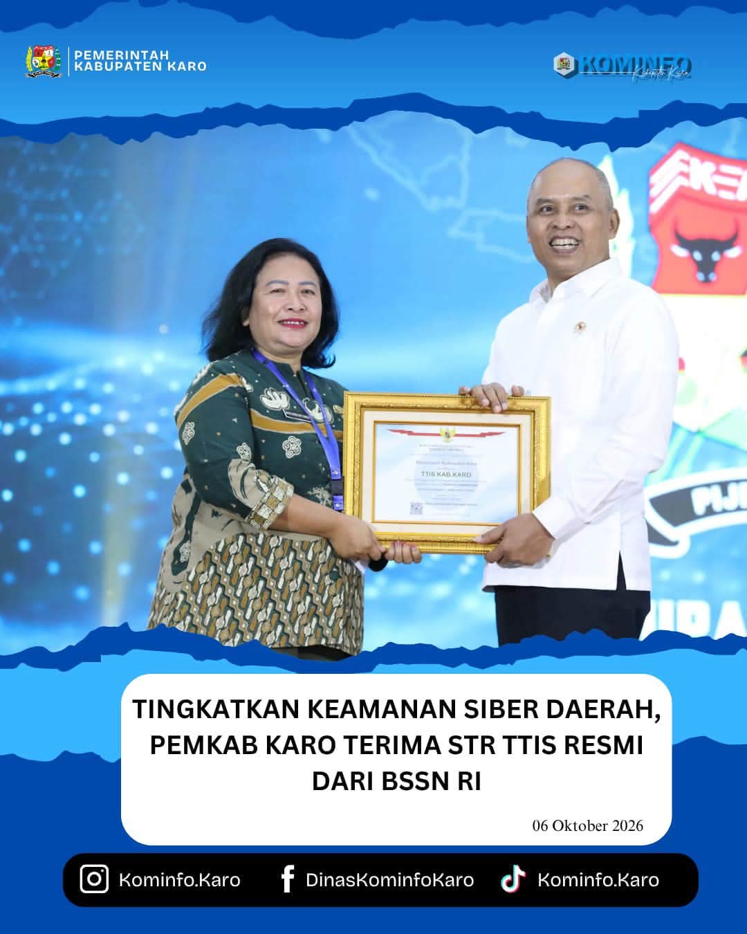 Tingkatkan Keamanan Siber Daerah, Pemkab Karo Terima STR TTIS Resmi dari BSSN RI