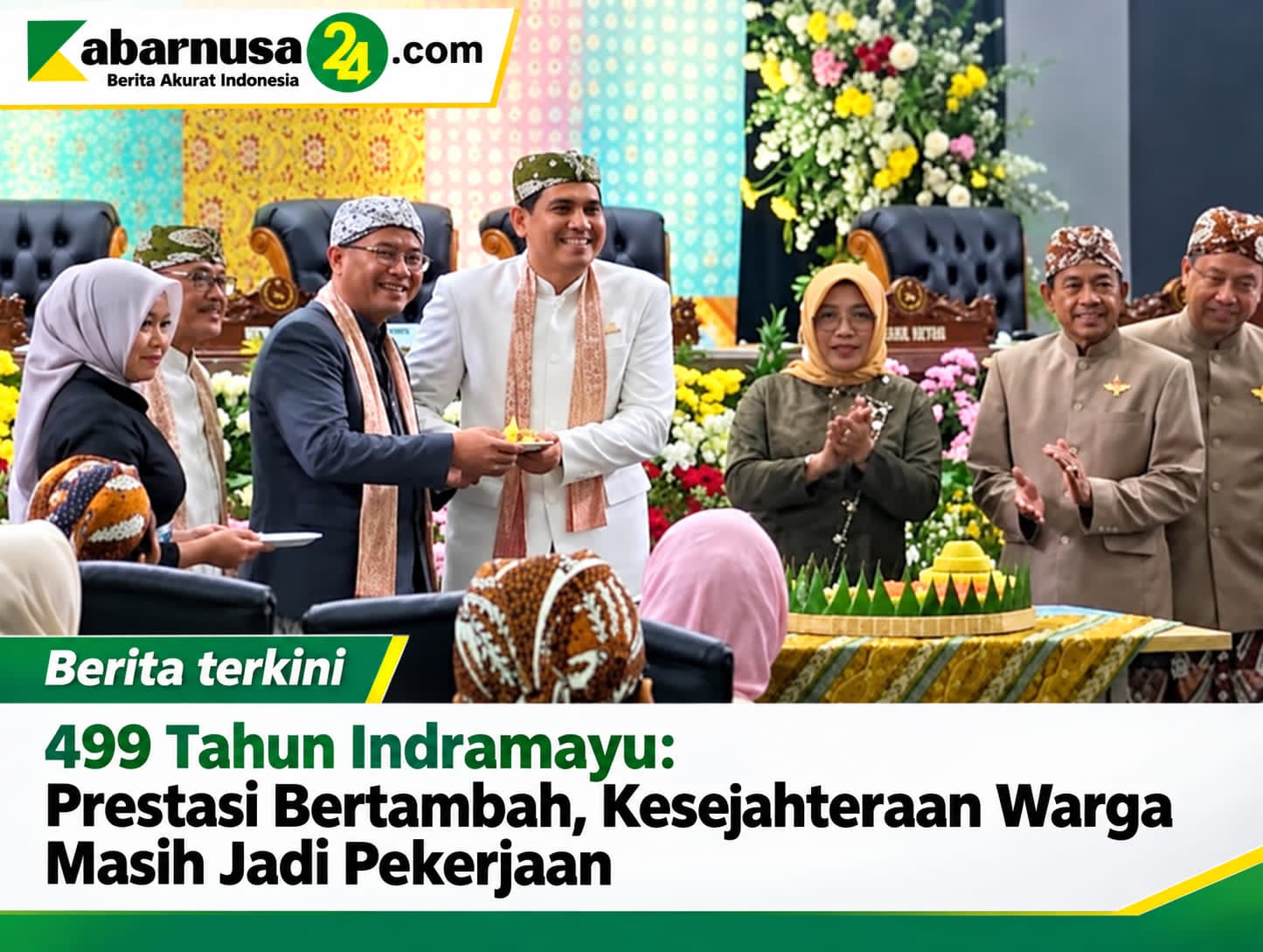 499 Tahun Indramayu: Prestasi Bertambah, Kesejahteraan Warga Masih Jadi Pekerjaan Rumah