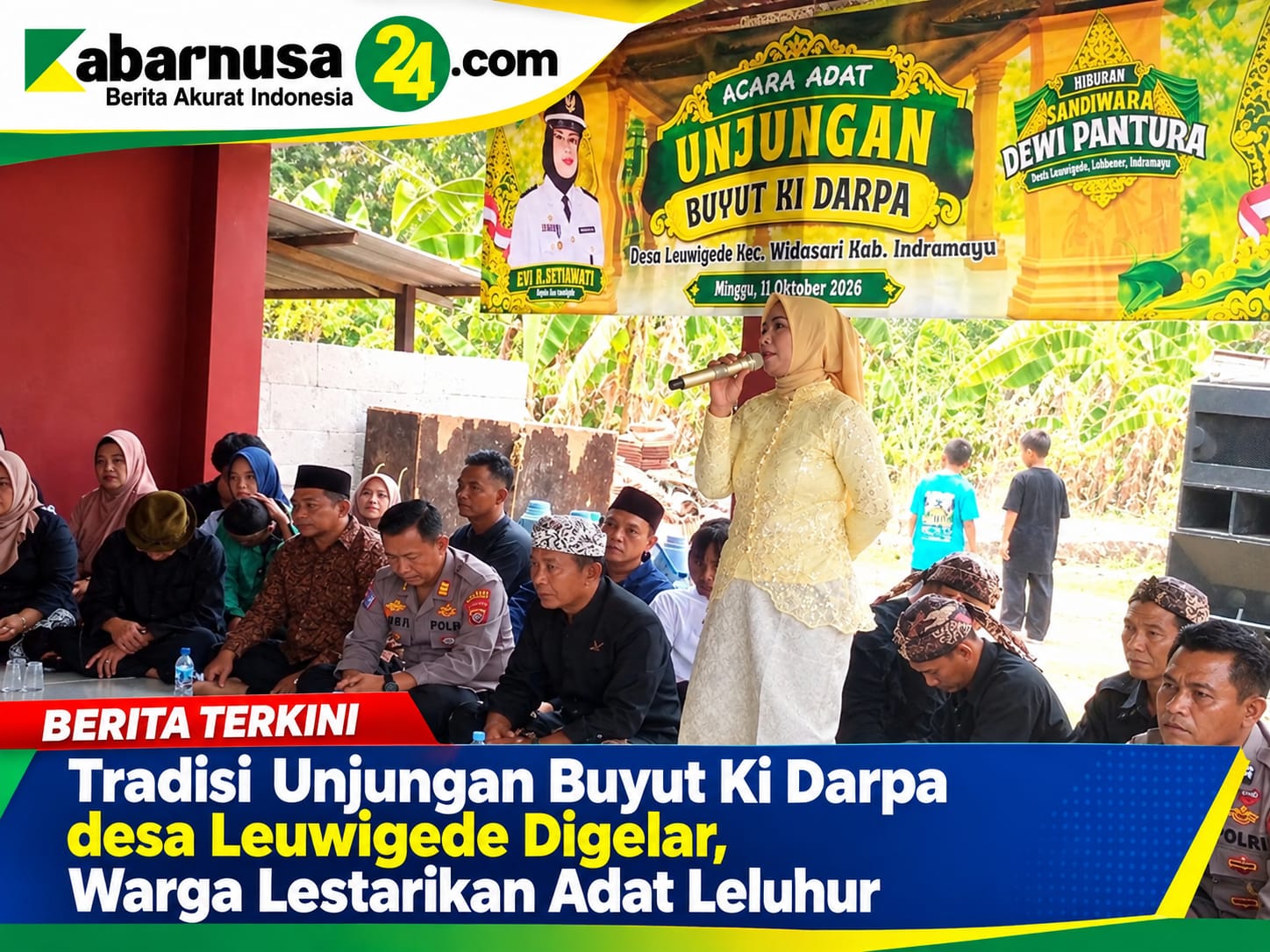Tradisi Unjungan Buyut Ki Darpa desa Leuwigede Digelar, Warga Lestarikan Adat Leluhur
