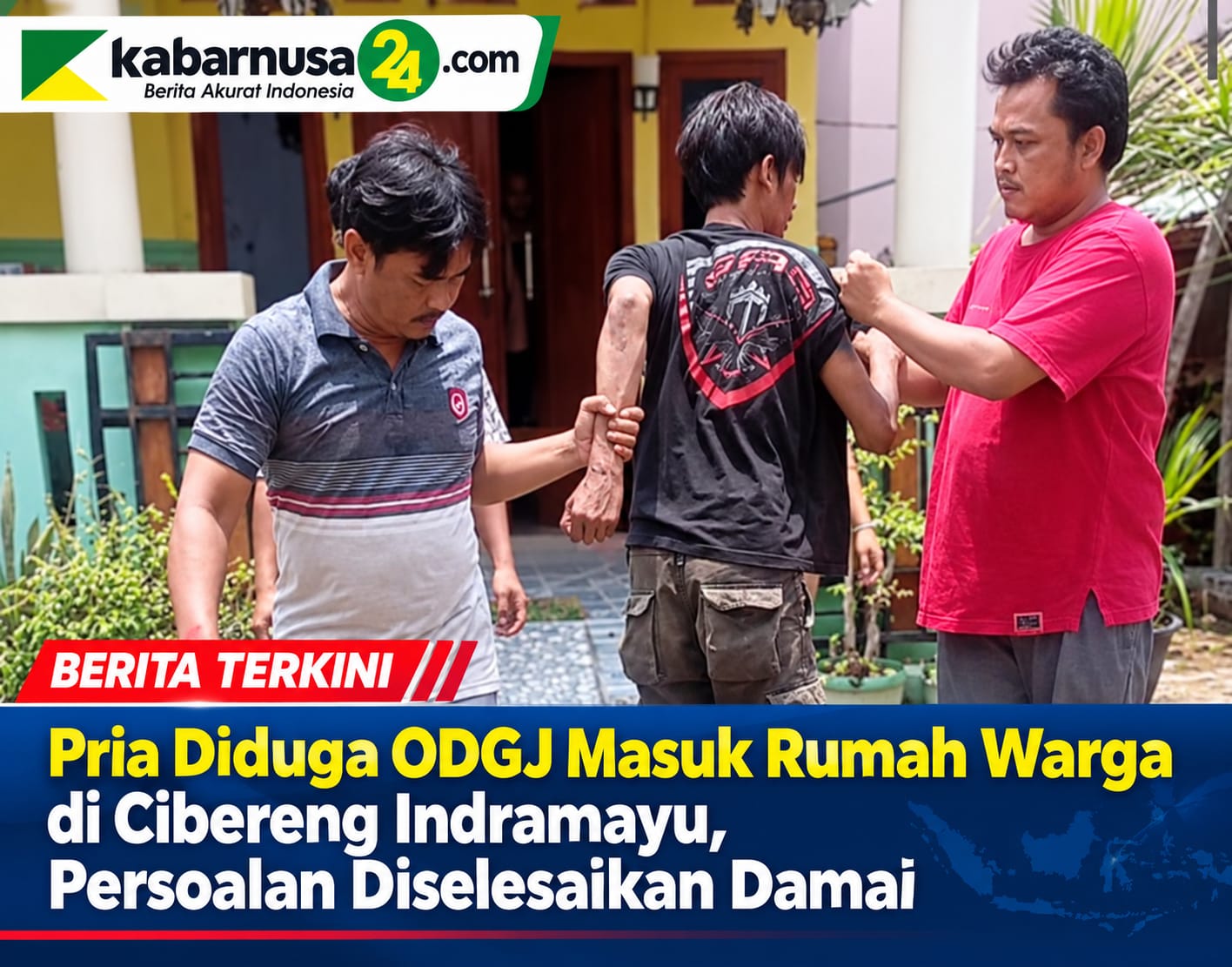 Pria Diduga ODGJ Masuk Rumah Warga di Cibereng Indramayu, Persoalan Diselesaikan Damai