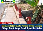 Besi Jembatan di Jalur Pantura Krimun Losarang Diduga Dicuri, Warga Desak Aparat Bertindak