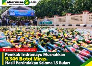 Pemkab Indramayu Musnahkan 9.346 Botol Miras, Hasil Penindakan Selama 1,5 Bulan