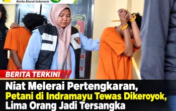 Niat Melerai Pertengkaran, Petani di Indramayu Tewas Dikeroyok, Lima Orang Jadi Tersangka