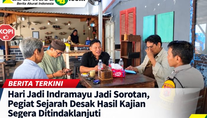 Hari Jadi Indramayu Jadi Sorotan, Pegiat Sejarah Desak Hasil Kajian Segera Ditindaklanjuti
