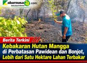 Kebakaran Hutan Mangga di Perbatasan Pawidean dan Bonjot, Lebih dari Satu Hektare Lahan Terbakar