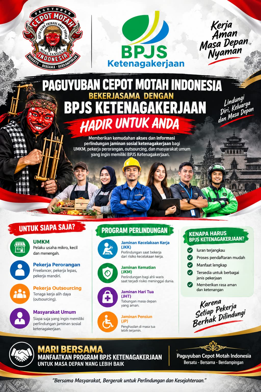 PAGUYUBAN CEPOT MOTAH INDONESIA DORONG PERLINDUNGAN JAMINAN SOSIAL KETENAGAKERJAAN BAGI UMKM DAN PEKERJA MANDIRI