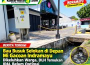 Bau Busuk Selokan di Depan Mi Gacoan Indramayu Dikeluhkan Warga, DLH Temukan IPAL Belum Optimal