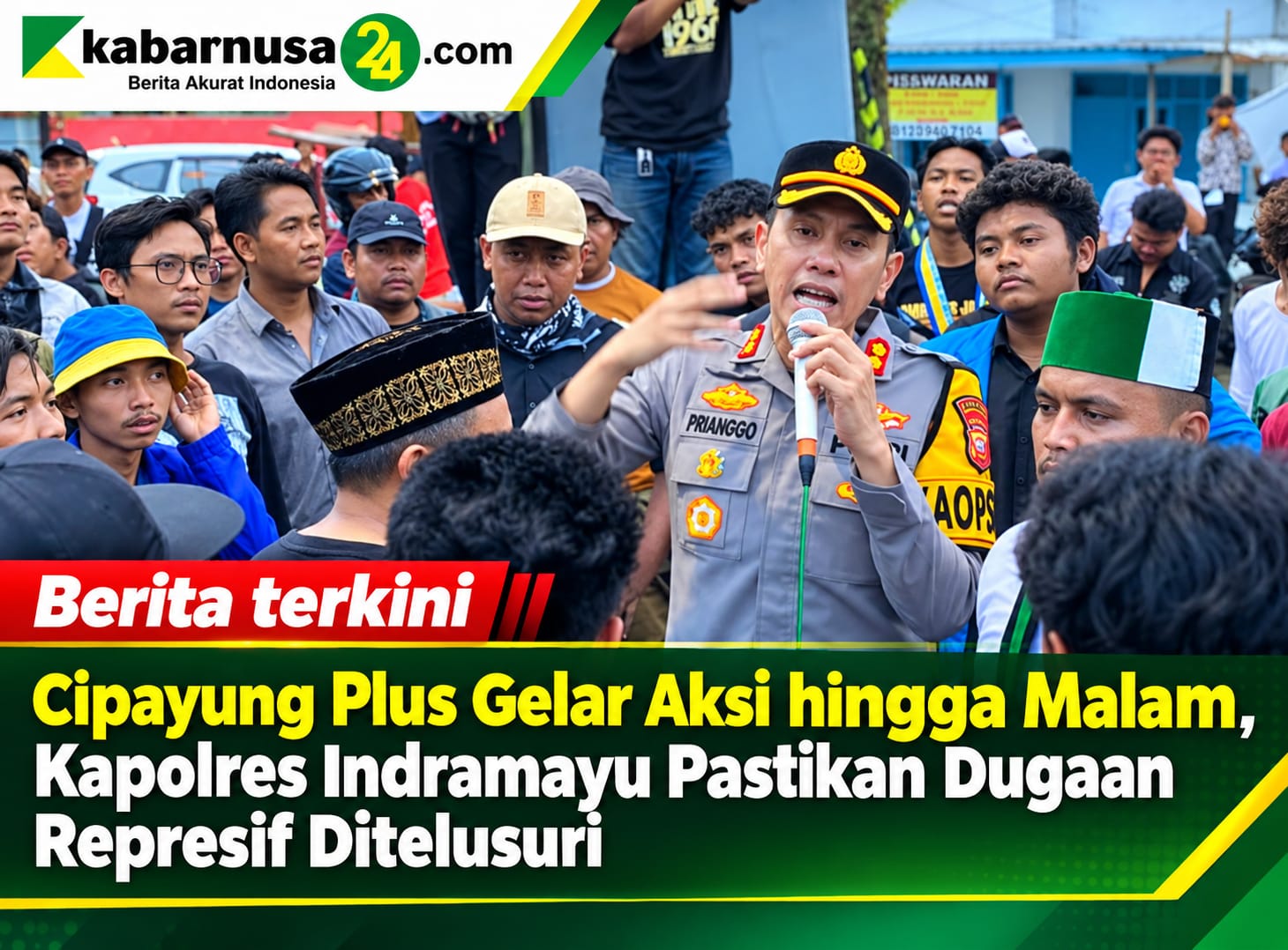 Cipayung Plus Gelar Aksi hingga Malam, Kapolres Indramayu Pastikan Dugaan Represif Ditelusuri
