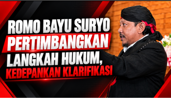 Romo Bayu Suryo Pertimbangkan Langkah Hukum, Kedepankan Klarifikasi