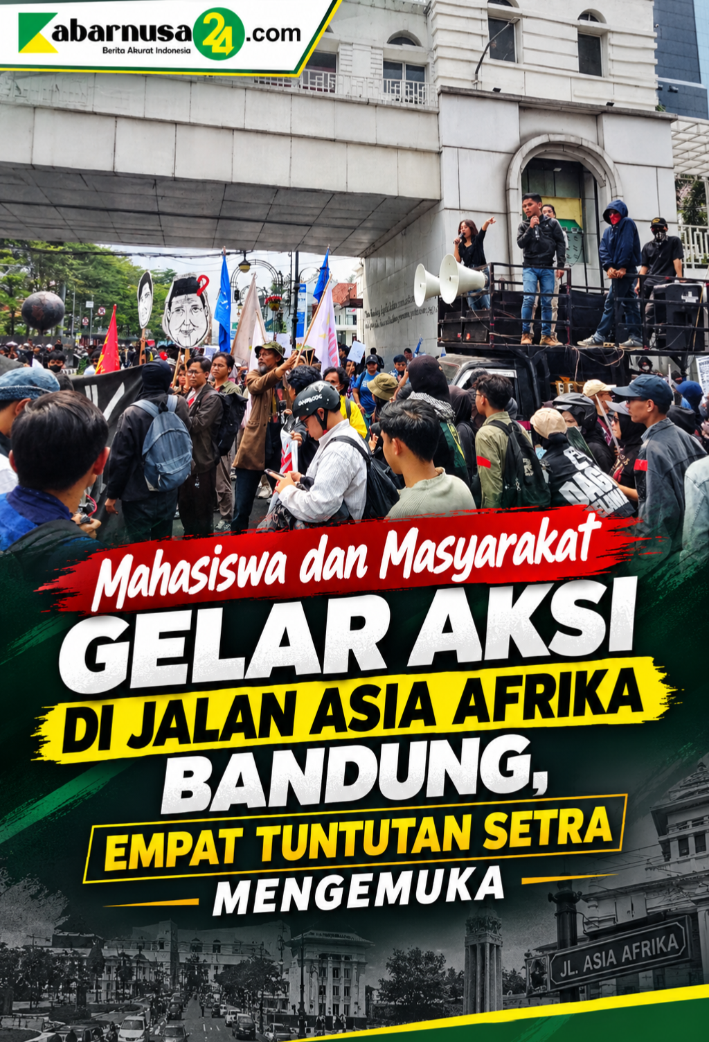 Mahasiswa dan Masyarakat Gelar Aksi di Jalan Asia Afrika Bandung, Empat Tuntutan SETRA Mengemuka